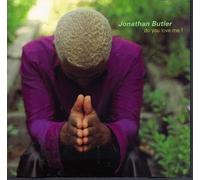 DO YOU LOVE ME? by Jonathan Butler