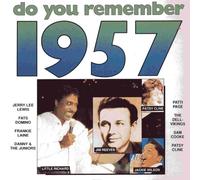 Do you remember 1957 - Little Richard, Jerry Lee Lewis, Guy Mitchell, Patti Page, Charles McDevitt Skiffle Group, Bobby Helms..