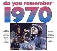 Do You Remember 1970