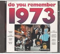 Do you remember 1973 - do you remember 1973