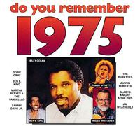 Do you remember 1975 - Originals, Nino Tempo & April Stevens, Sandy Posey, Ben E. King, Jim Weatherly..