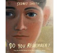 Do You Remember?: A breathtaking and uplifting story of moving home, making memories and parental separation from the winner of the Hans Christian ... Greenaway Medal (We're Going on a Bear Hunt)