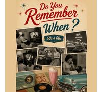 Do You Remember When?: 50's & 60's