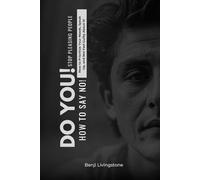 Do You! Stop Pleasing People: How to Prioritize Your Needs, Speak Up, and Not Feel Guilty About It! (A Better Human: The Art of Gentle Living)