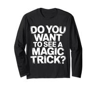 Do You Want To See A Magic Trick Mago Ilusionista |- Manga Larga