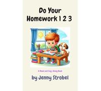 Do Your Homework 1 2 3: A Sing Along Book (Jenny's Sing Along Books)