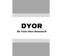 DO YOUR OWN RESEARCH 6 x 9 inch, 120-page, hardback notebook