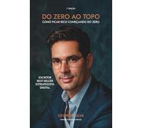 Do zero ao topo: Como ficar rico começando do zero