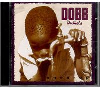 Dobb and Dumela - One Drop (UK Import)