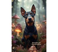 Doberman Journal and Sketchbook: A Whimsical Dobermann Pinscher Dog Notebook for Puppy Lovers, Pet Fans Gifts, Creative Writing, Gratitude Journaling, Drawing, and Doodling