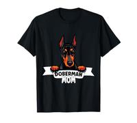 Doberman Mom - Para todas las mamás doberman Camiseta