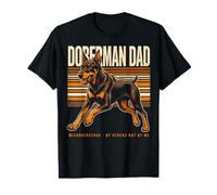 Doberman Papá incomprendido por Otros, no por mí Camiseta
