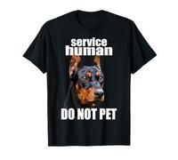 Doberman Service Human, no acaricia, Divertido Amante de los Perros Pinscher Camiseta