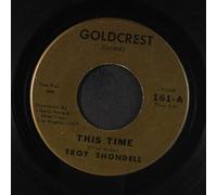 DOBIE GRAY / TROY SHONDELL - the in crowd / this time 45 rpm single