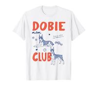 Dobie Mom Club Doberman Dog Owner Dog Mom Mothers Day Camiseta
