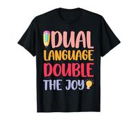Doble lenguaje doble la alegría - Profesor de Lengua Dual Camiseta