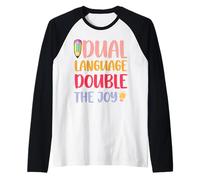 Doble lenguaje doble la alegría - Profesor de Lengua Dual Camiseta Manga Raglan