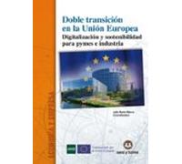 Doble Transición En La Unión Europea.