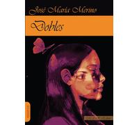 Dobles | José María Merino