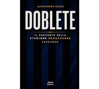 DOBLETE: Il racconto della stagione nerazzurra 2025/2026