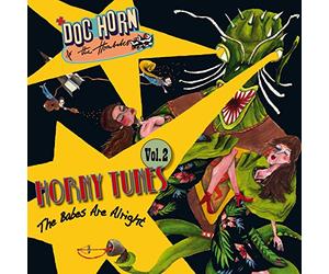 Doc Horn & The Hornbabes - Horny Tunes Vol. 2 - The Babes Are Alright [Vinilo]