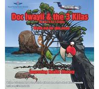 Doc Iwayii & The 3 Kilas: Watch out for skin sores (Doc Croc & The 3 Cockies)