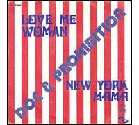 Doc & Prohibition - Love Me Woman / New York Mama