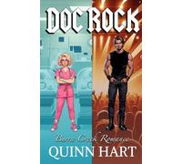 Doc Rock: A Second Chance Romance between a Doctor and a Rock Star (Burra Creek Romance)