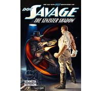 Doc Savage: The Sinister Shadow: 24 (The Wild Adventures of Doc Savage)