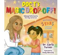 Doc T's Magic Drop Off! Helping little hearts feel big and brave