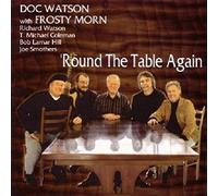 Doc Watson With Fros – 'Round The Table Again