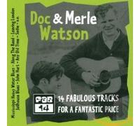 Doc Watson & Merle - 14 Fabulous Tracks