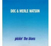 Doc Watson y Merle – Pickin' the Blues