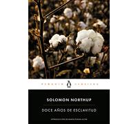 Doce años de esclavitud (Penguin Clásicos)