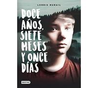 Doce años, siete meses y once días (La isla del tiempo)