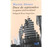 Doce de septiembre: la guerra civil occidental (Colección azul)