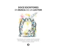 Doce escritores en busca de un lector
