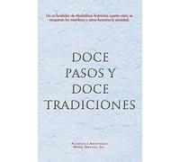 Doce Pasos Y Doce Tradiciones