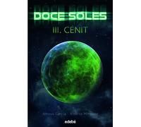 DOCE SOLES III: Cénit