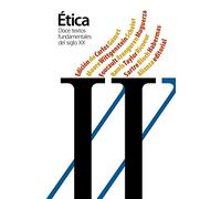 Doce Textos Fundamentales De La Etica Del Siglo Xx