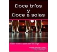Doce Tríos Y Doce A Solas (ebook)