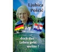 . . . doch das Leben geht weiter !: Nach Deutschland.......Niemals!