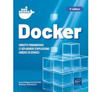 Docker: Concepts fondamentaux et déploiement d'applications conçues en services (EXPERT IT)