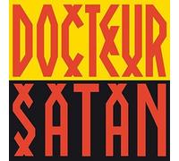 Docteur Satan [Vinilo]