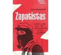 Doctor Alex Khasnabish Zapatistas (Tapa blanda) Rebels