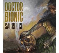 Doctor Bionic - Sacrifice [Vinilo]