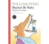 Doctor de Soto: Dentista de animales (BLACKIE BOOKS)