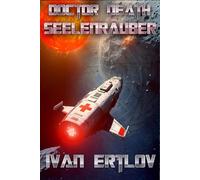 Doctor Death, Seelenräuber: In den Fängen der Venus