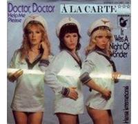 Doctor Doctor (Help me please) / It was a night of wonder / 101 080