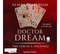 Doctor Dream Vol 2 - Tra Verità E Inganno (audiolibro)